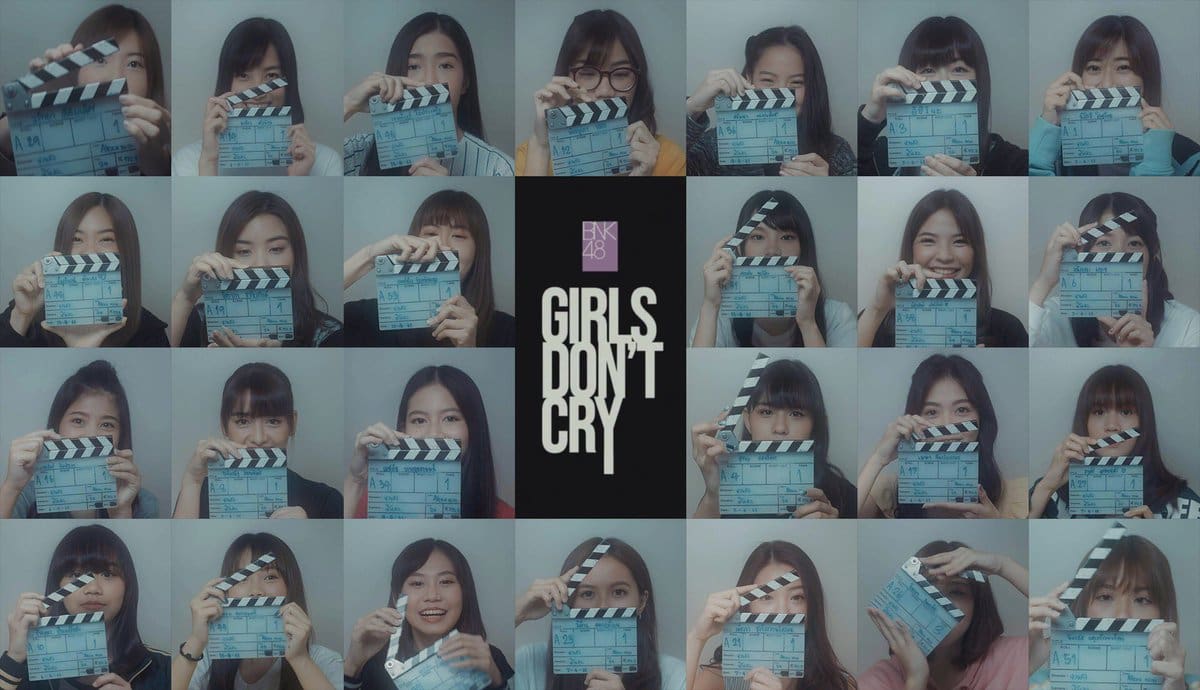BNK48 : Girls Don’t Cry