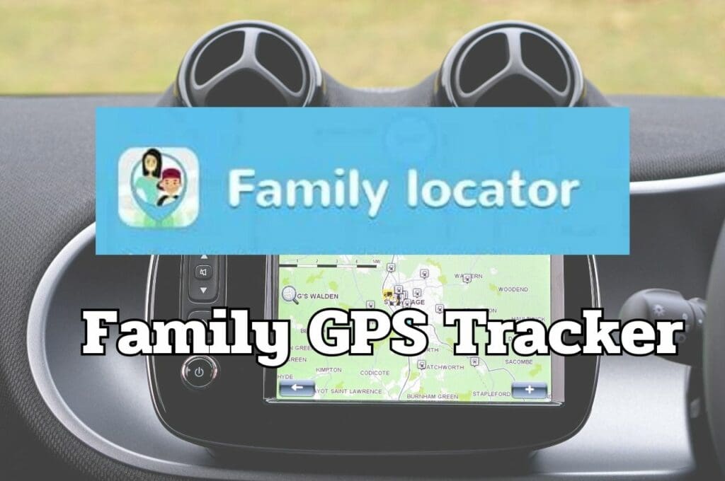 แอปติดตามแฟนด้วยเบอร์มือถือ Family GPS Tracker